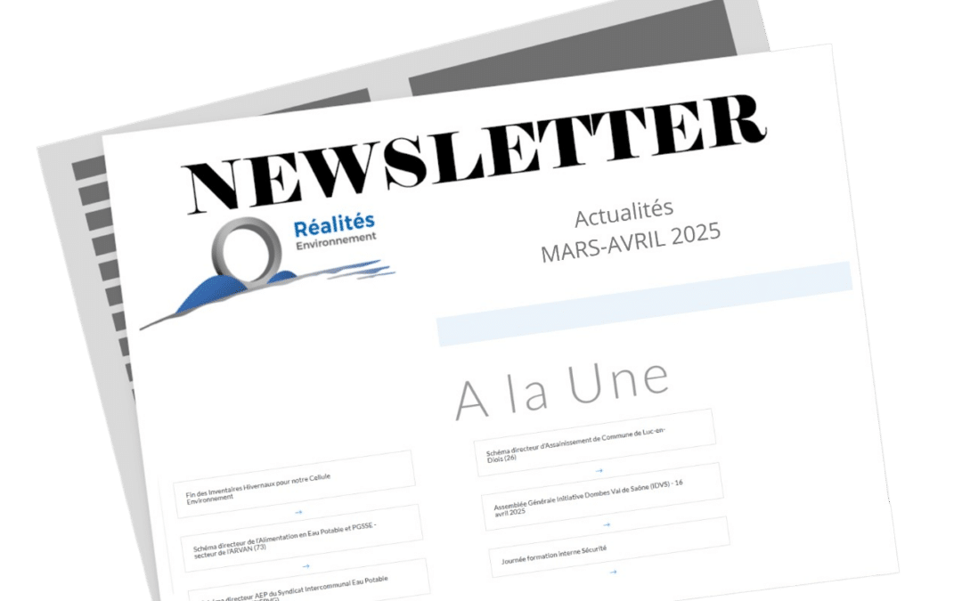 Newsletter Mars-Avril 2025 Réalités Environnement
